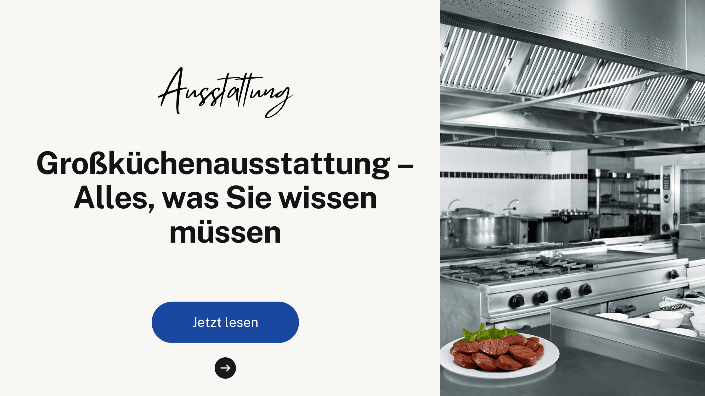 Großküchenausstattung – Alles, was Sie wissen müssen