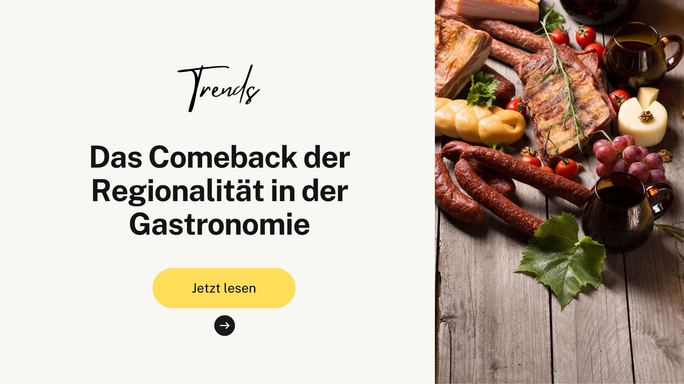 Das Comeback der Regionalität, Die Wiederentdeckung lokaler Zutaten und Rezepte in der Gastronomie