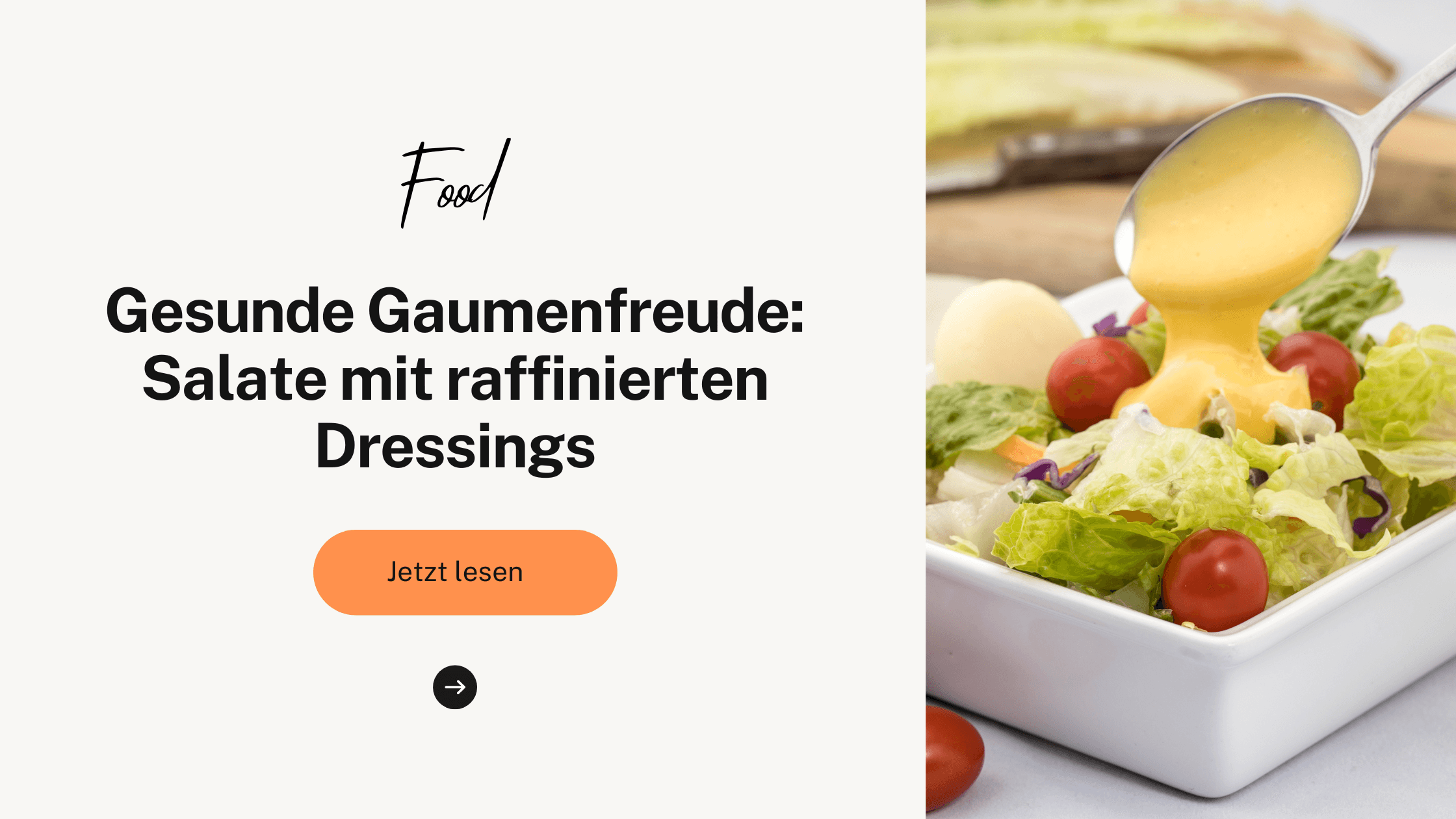 Gesunde Gaumenfreuden: Salate mit raffinierten Dressings