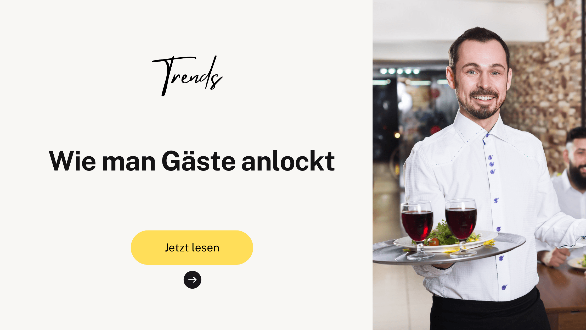 Wie man Gäste anlockt