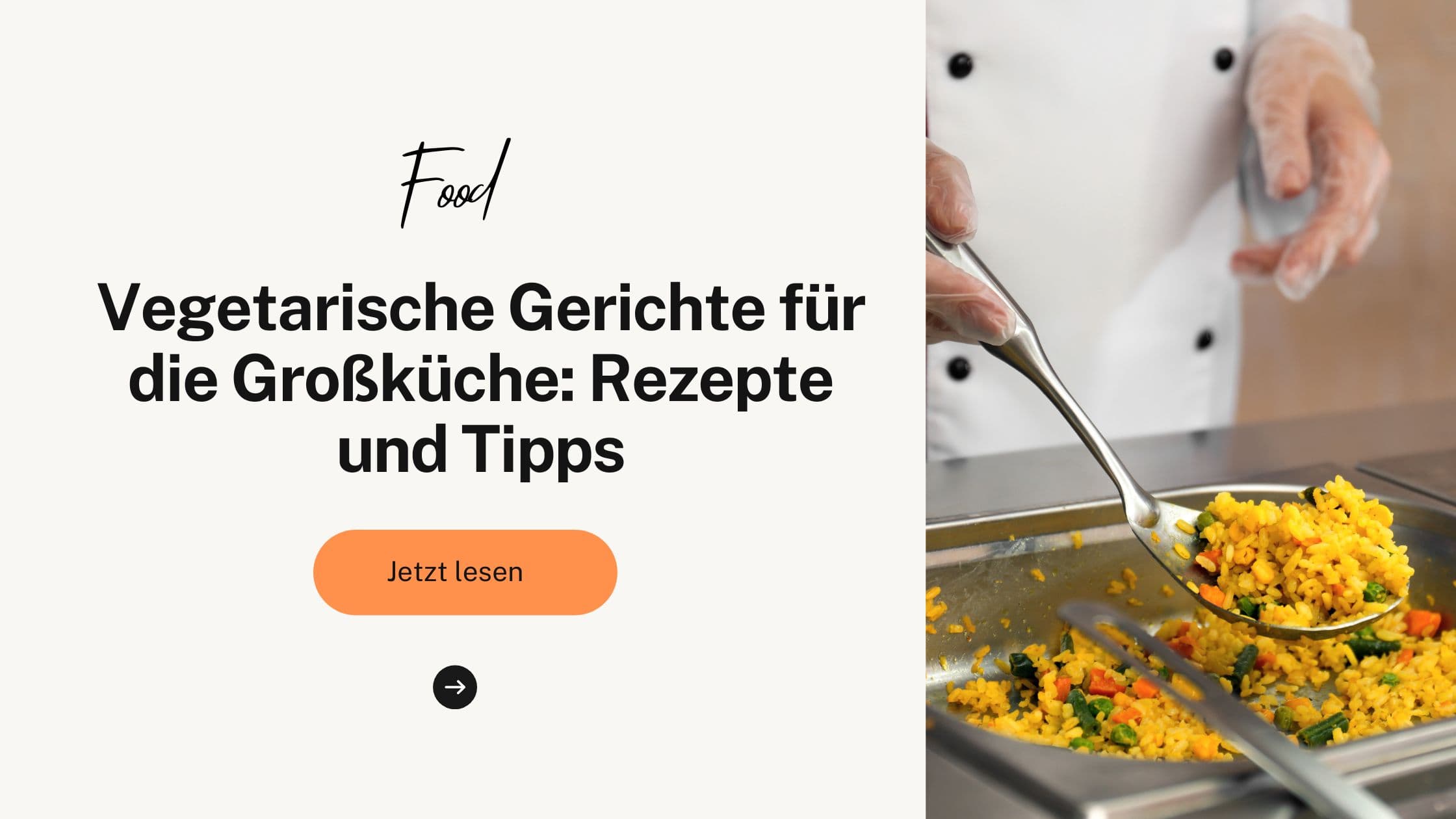Vegetarische Gerichte für die Großküche: Rezepte und Tipps