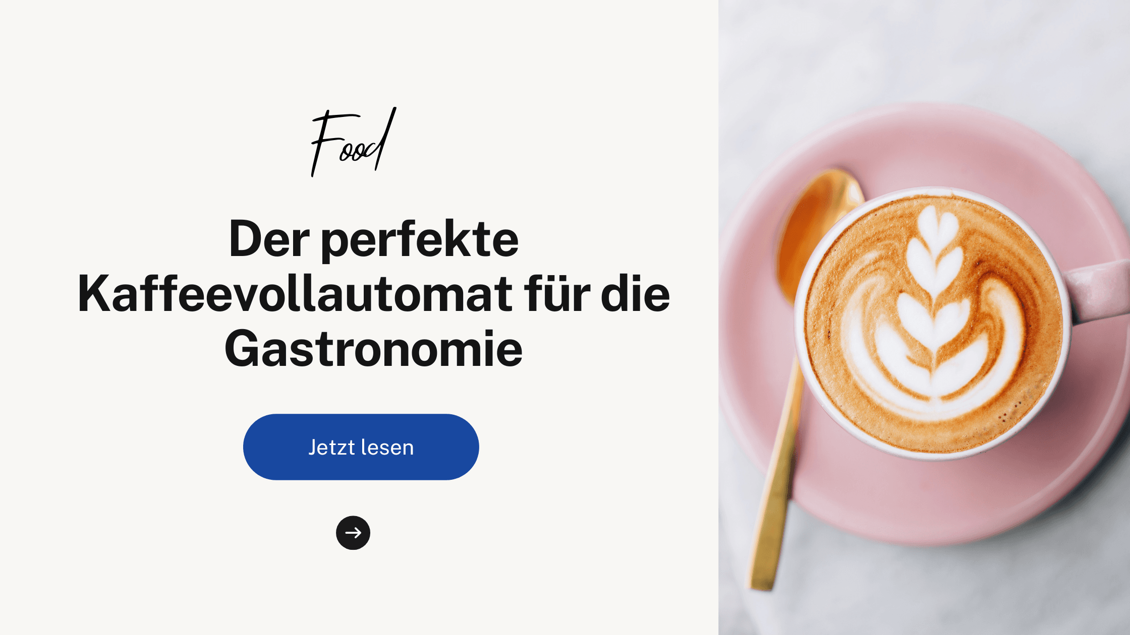 Der perfekte Kaffeevollautomat für die Gastronomie