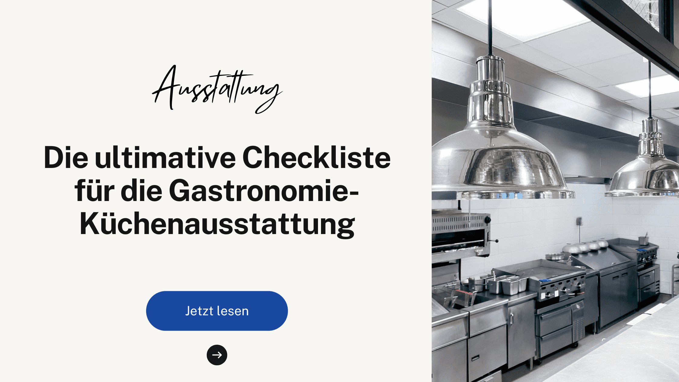Die ultimative Checkliste für die Gastronomie-Küchenausstattung