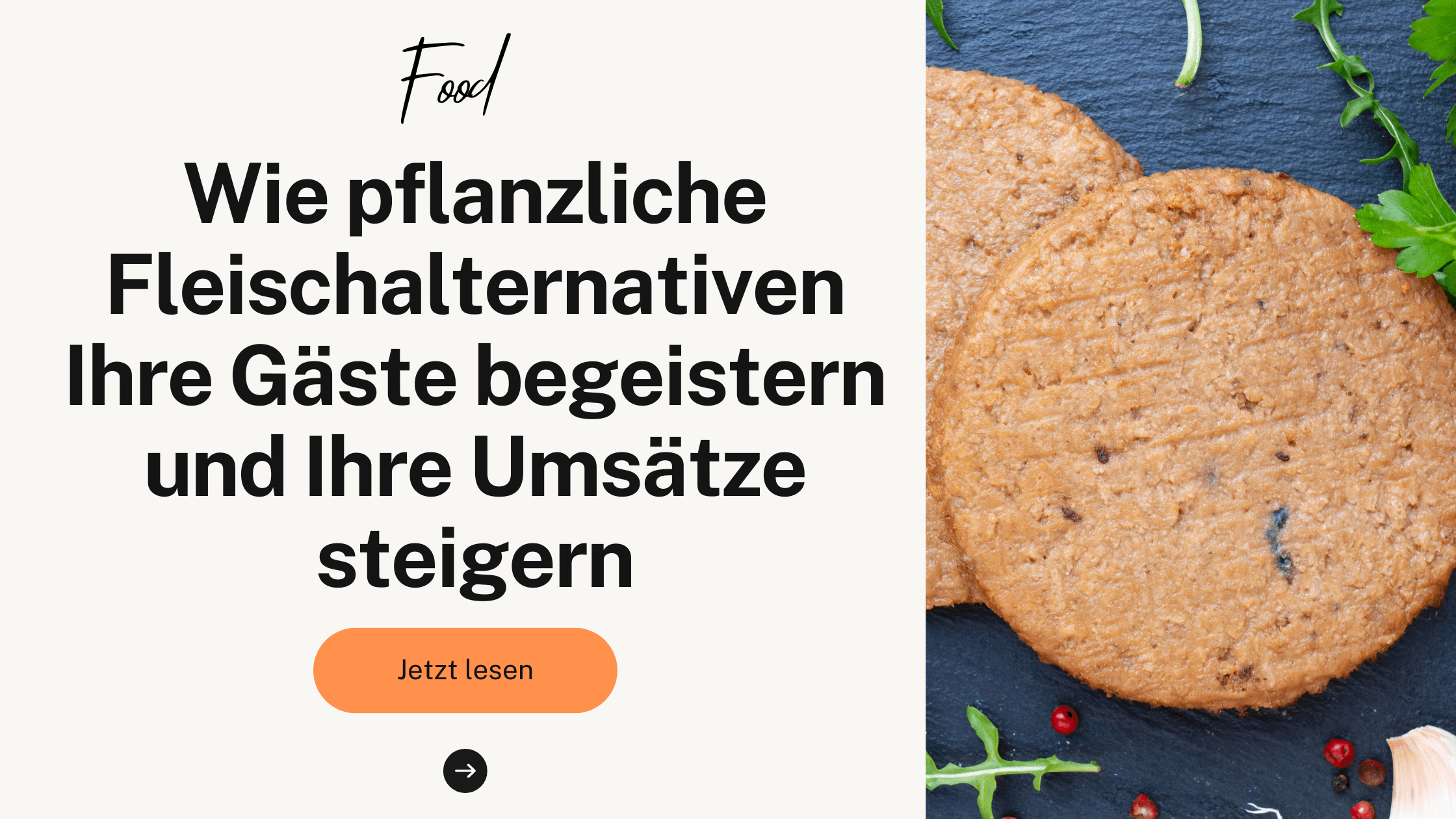 Wie pflanzliche Fleischalternativen Ihre Gäste begeistern und Ihre Umsätze steigern