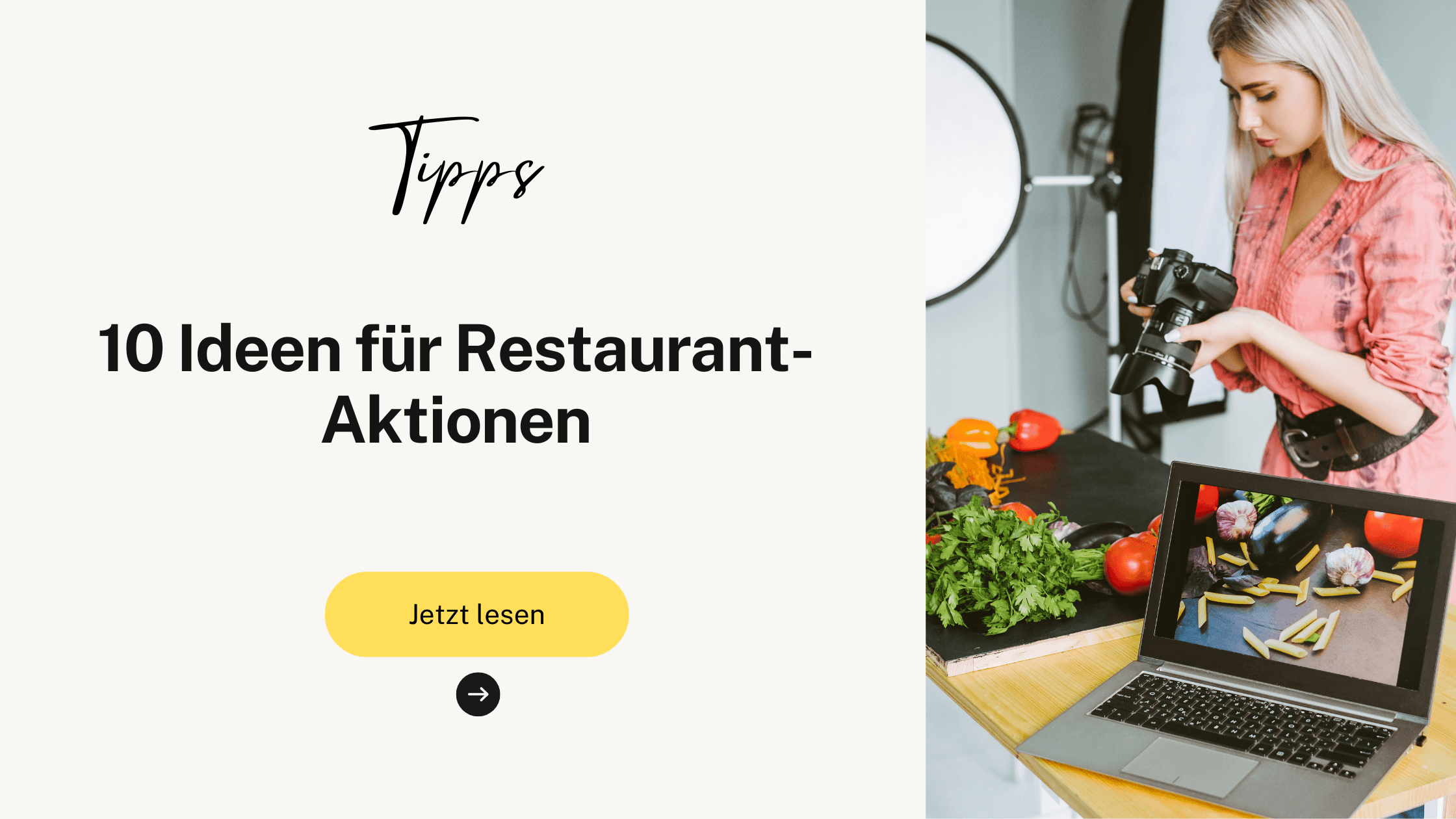 10 Ideen für Restaurant-Aktionen