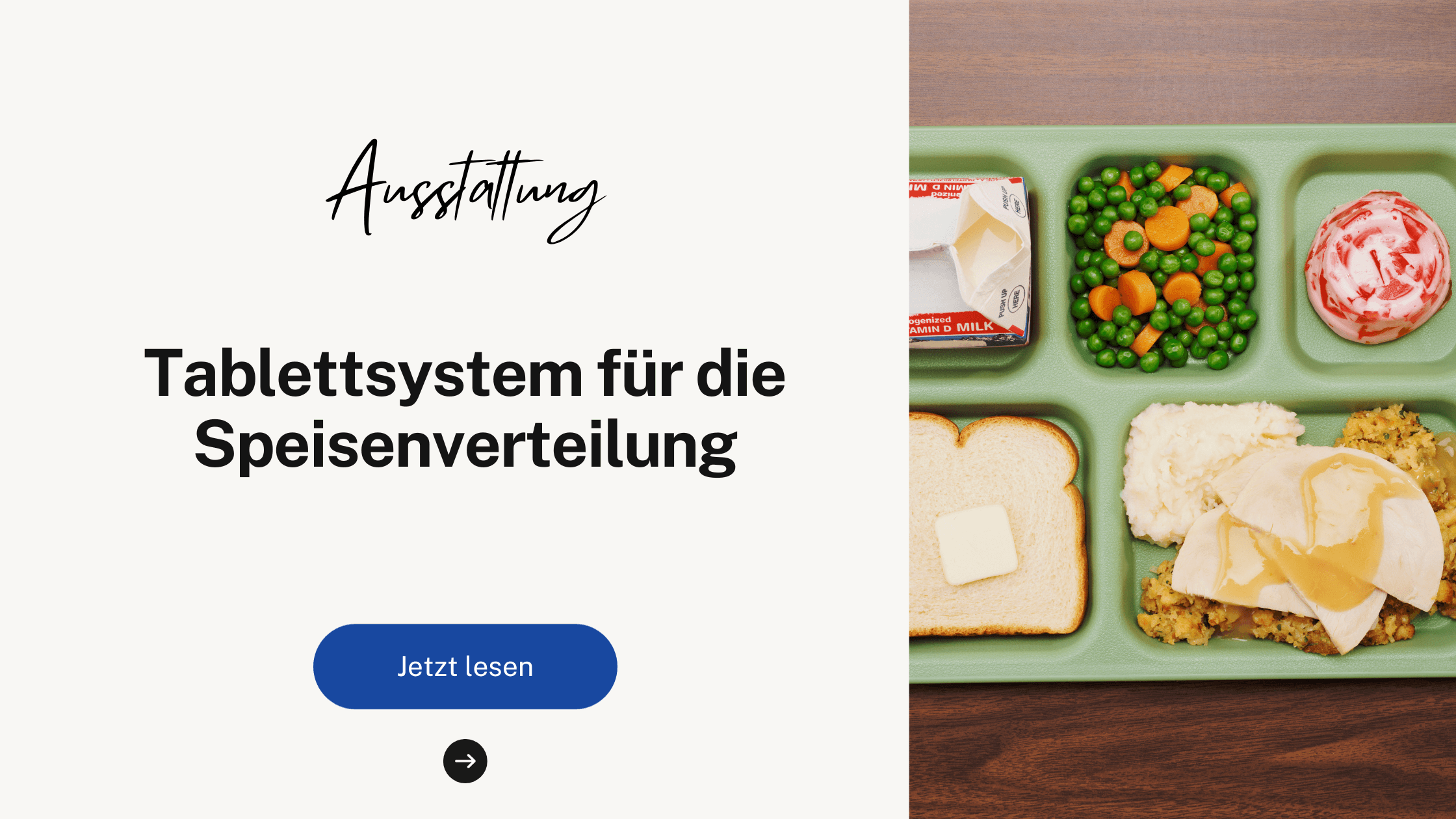 Tablettsystem für die Speisenverteilung