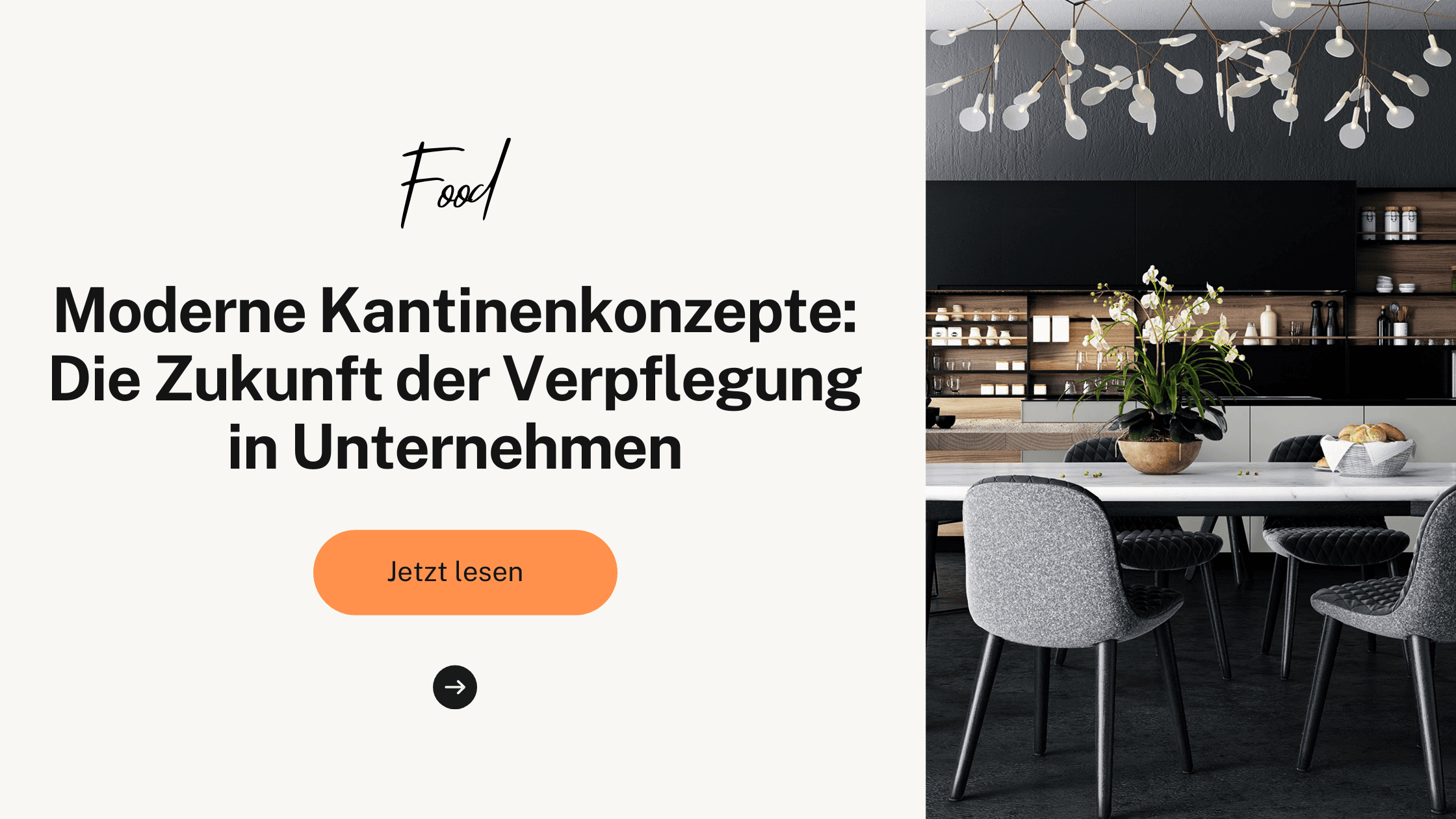 Moderne Kantinenkonzepte: Die Zukunft der Verpflegung in Unternehmen