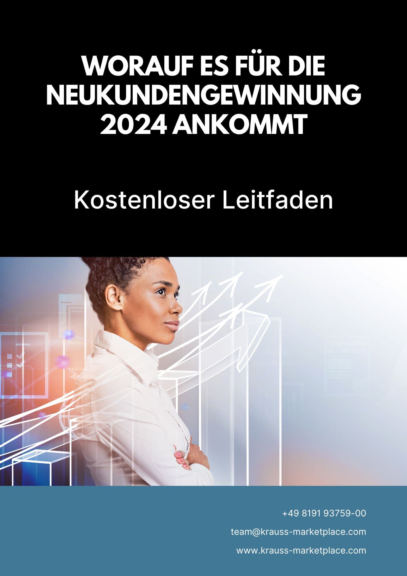 Worauf es für die Neukundengewinnung 2024 ankommt - Leitfaden
