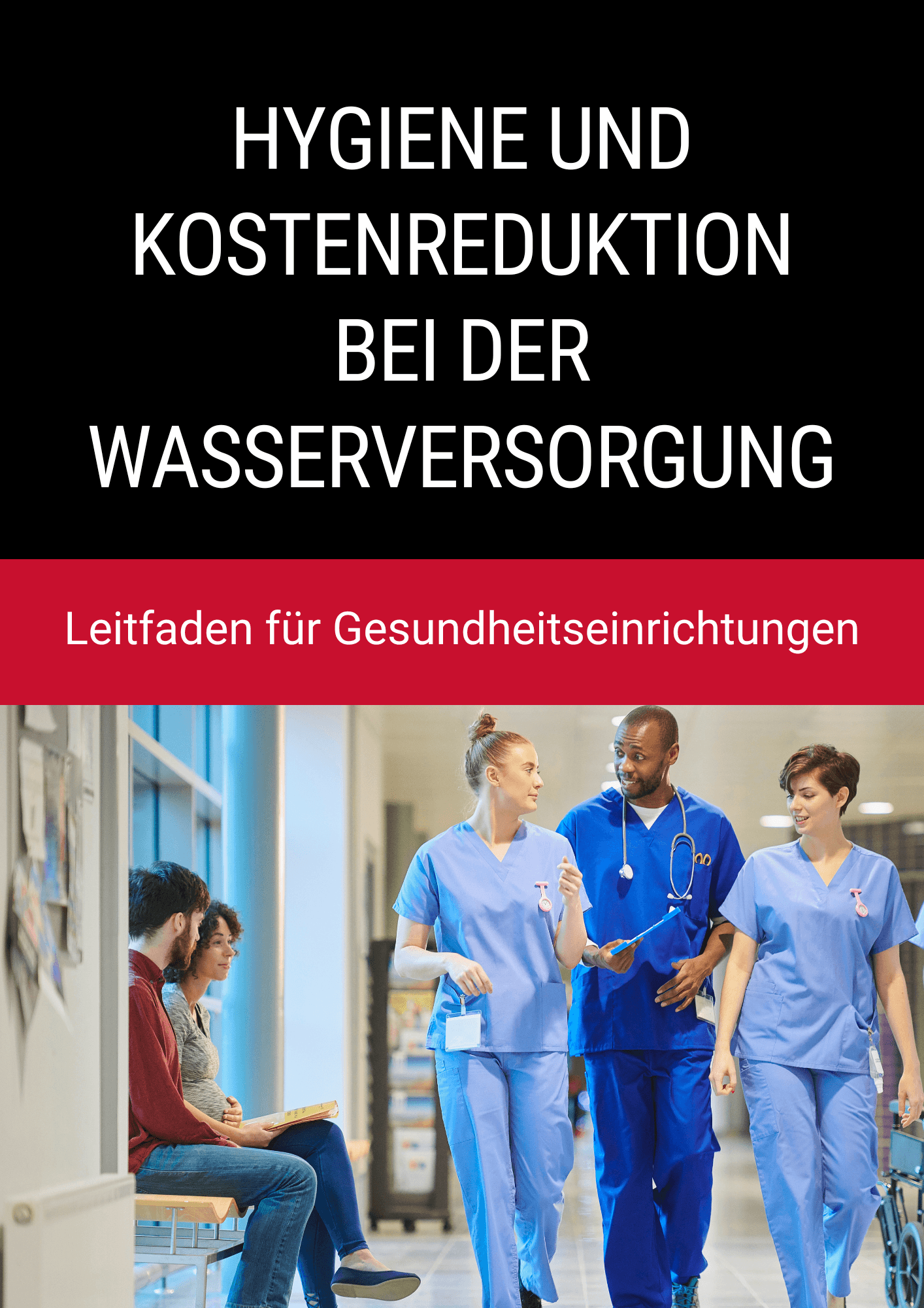 Hygiene und Kostenreduktion bei der Wasserversorgung