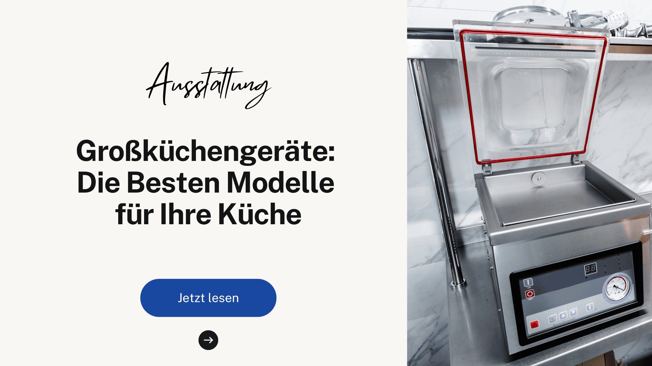 Großküchengeräte: Die Besten Modelle für Ihre Küche