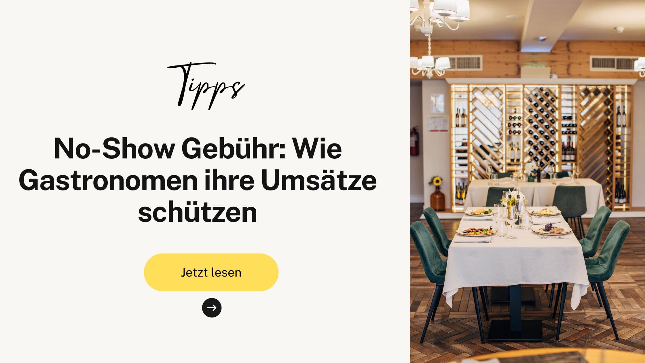 No-Show Gebühr: Wie Gastronomen ihre Umsätze schützen