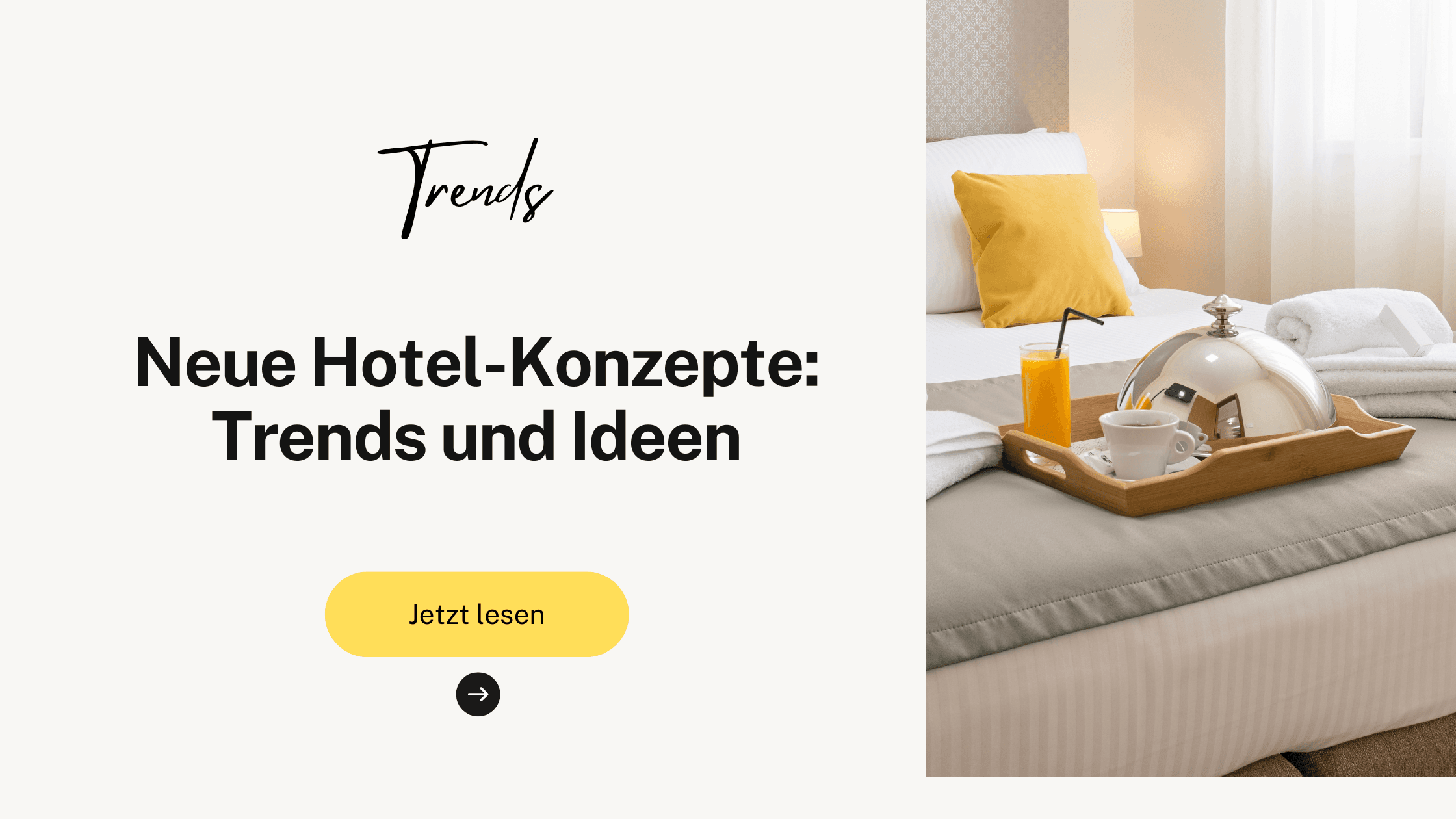Neue Hotel-Konzepte: Trends und Ideen