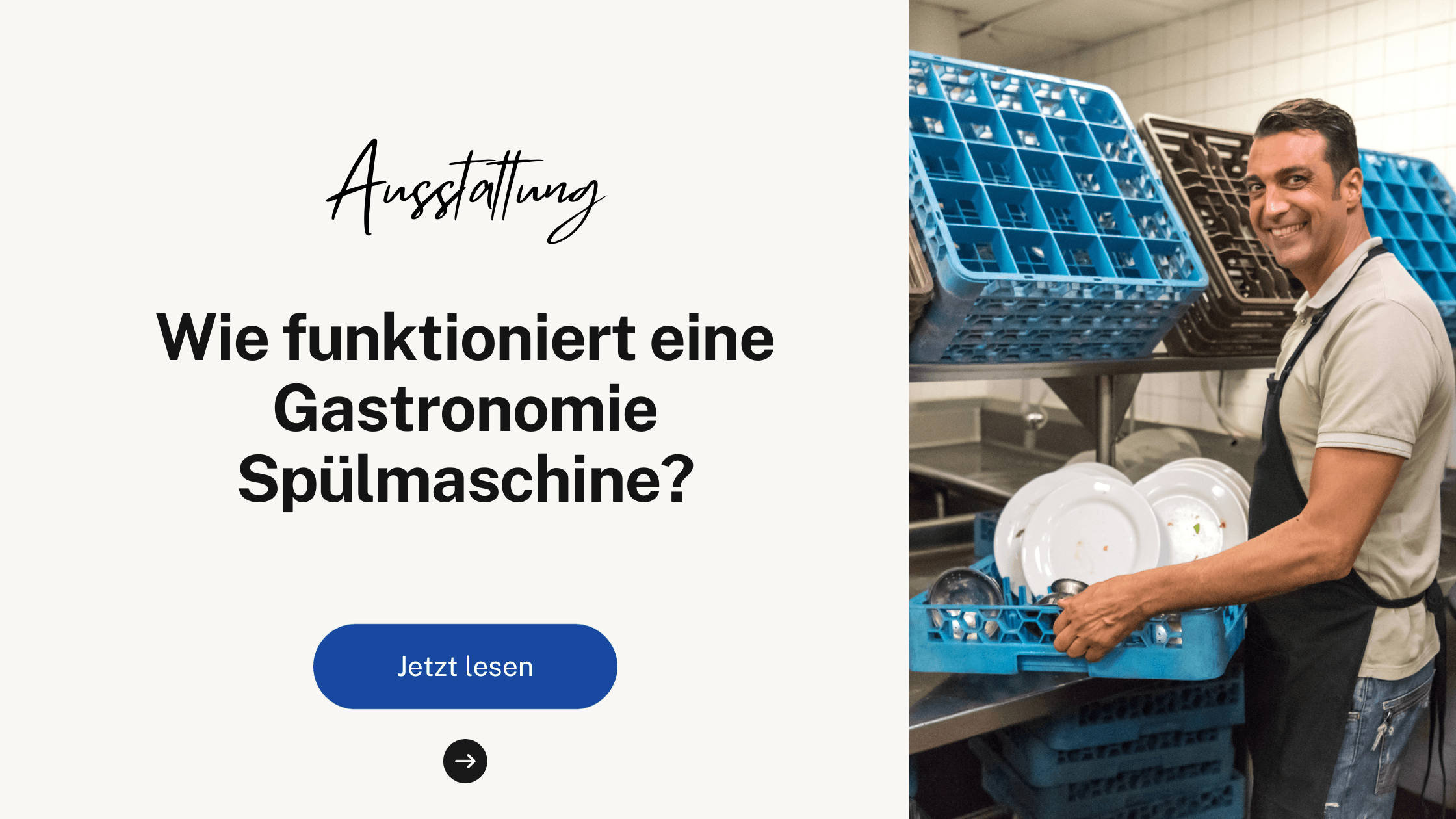 Wie funktioniert eine Gastronomie Spülmaschine?
