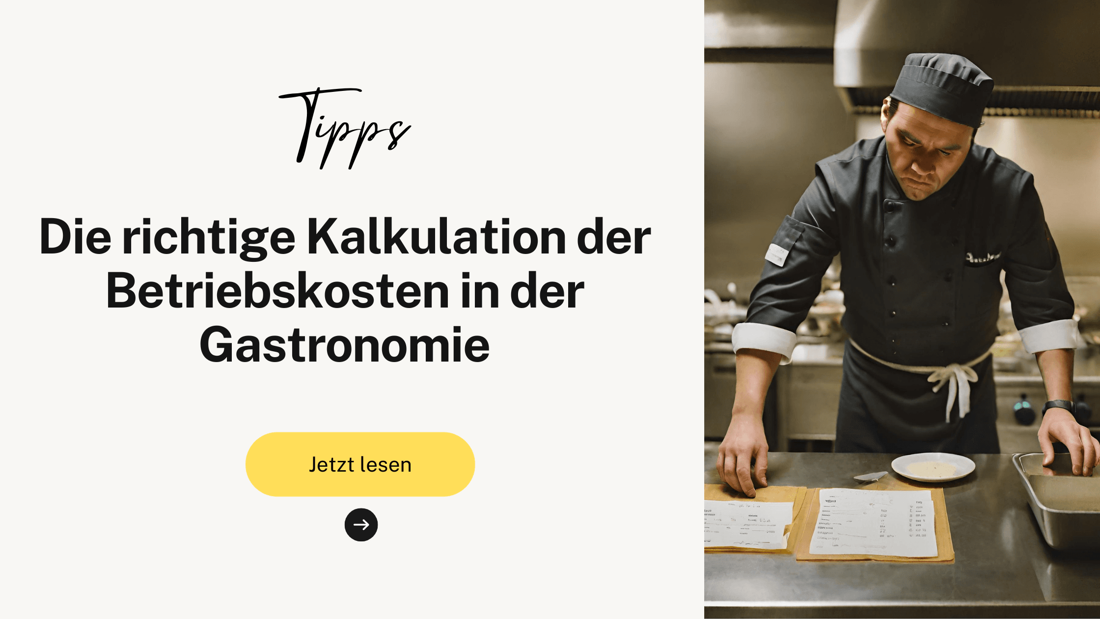 Die richtige Kalkulation der Betriebskosten in der Gastronomie