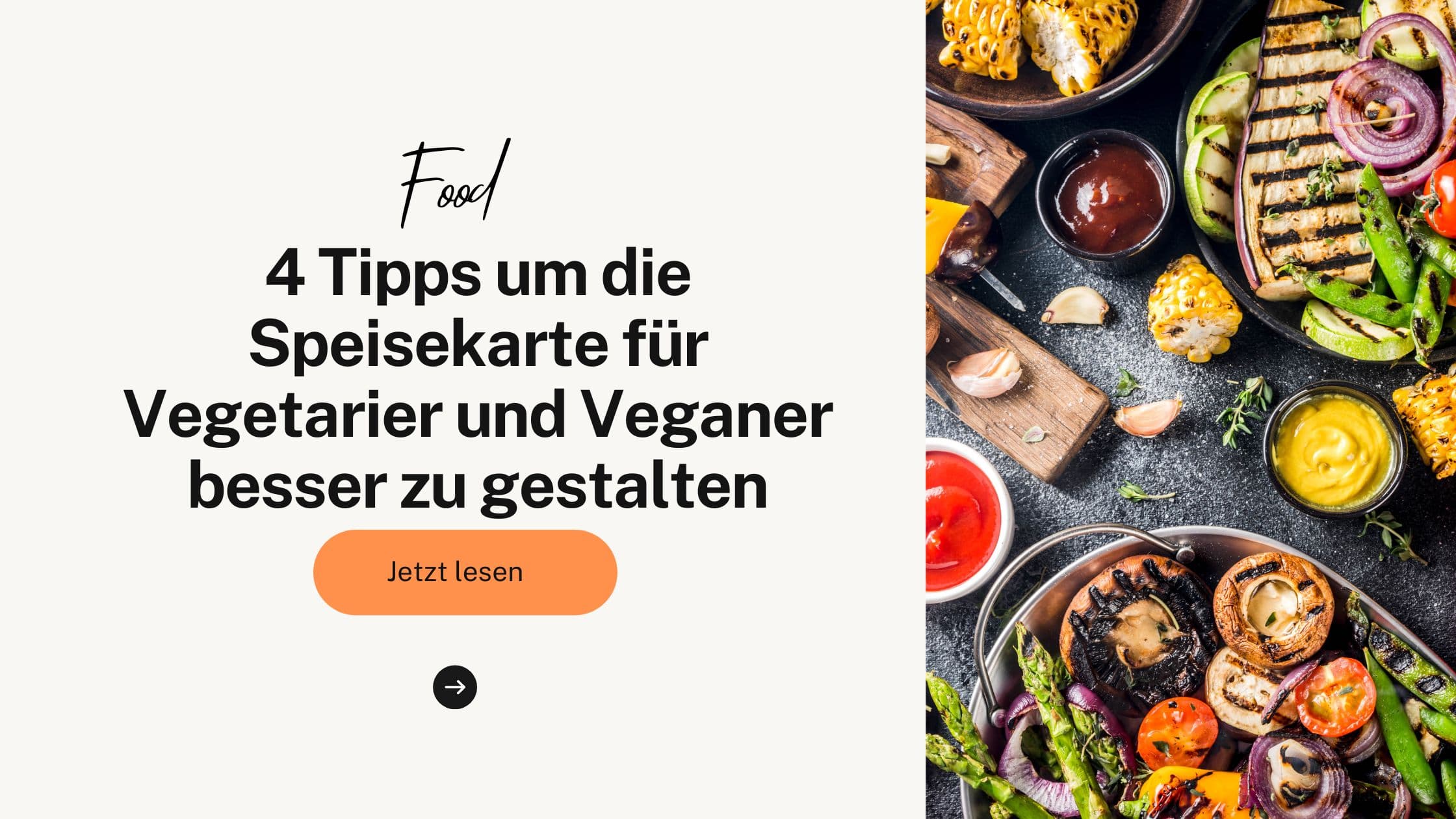 4 Tipps um die Speisekarte für Vegetarier und Veganer besser zu gestalten