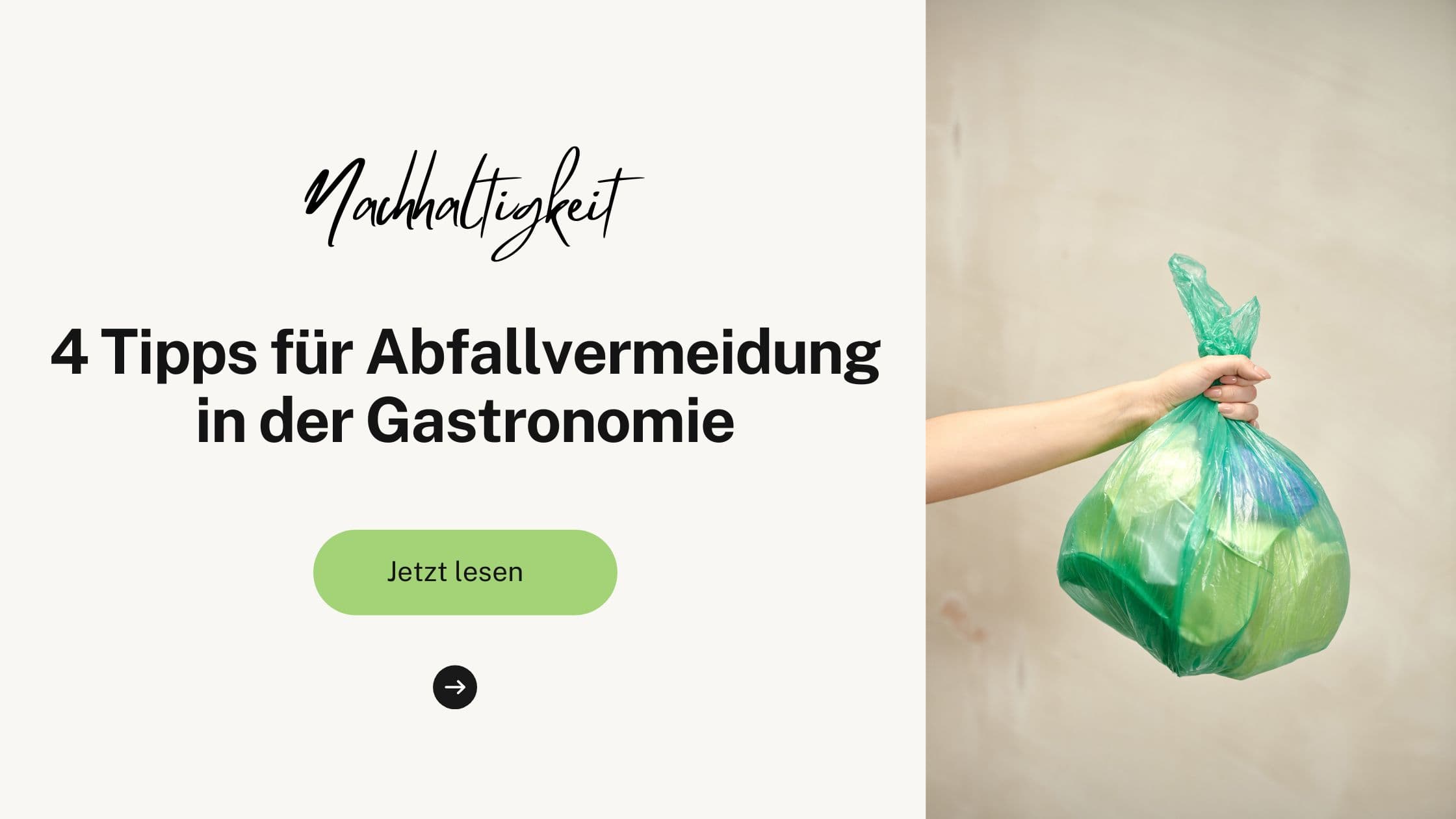 4 Tipps für Abfallvermeidung in der Gastronomie