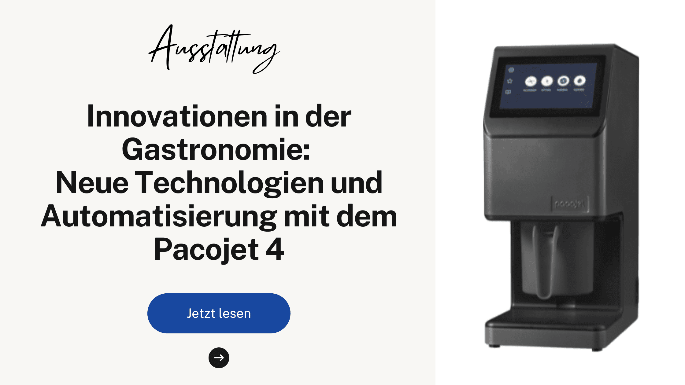 Innovationen in der Gastronomie: Neue Technologien und Automatisierung mit dem Pacojet 4