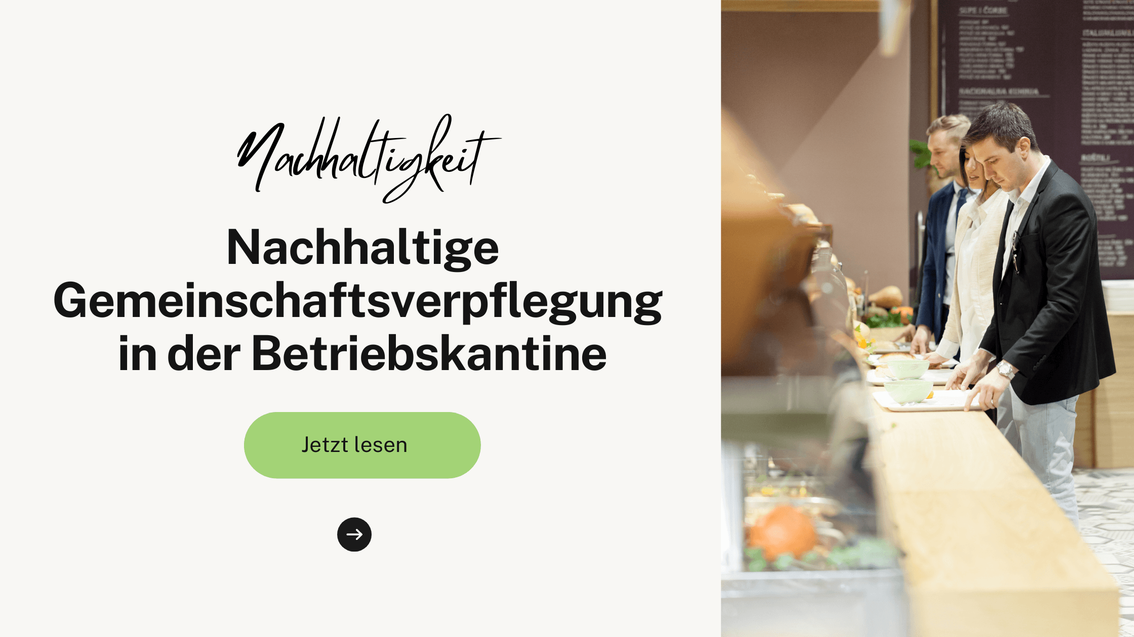Gesunde, nachhaltige und soziale Gemeinschaftsverpflegung in der Betriebskantine