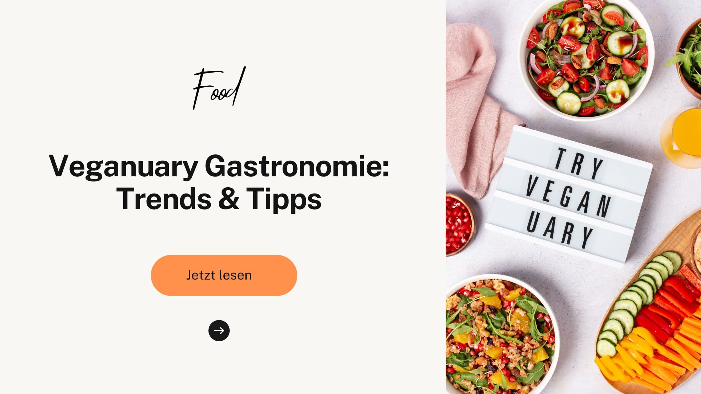 Veganuary Gastronomie: Trends und Tipps für pflanzenbasierte Ernährung im Januar